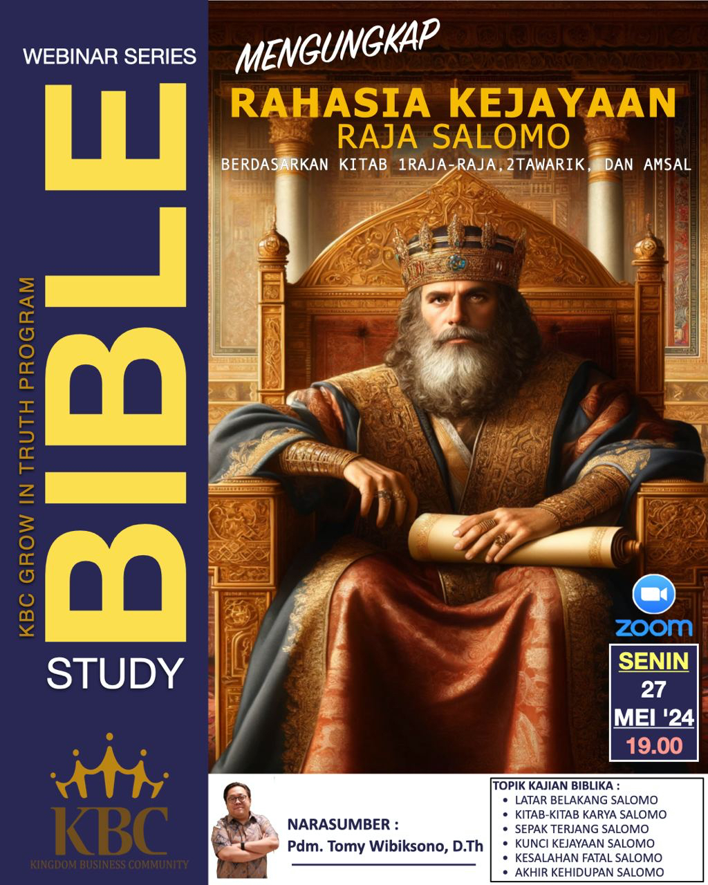 Bible Study KBC Surabaya - Rahasia Kejayaan Raja Salomo